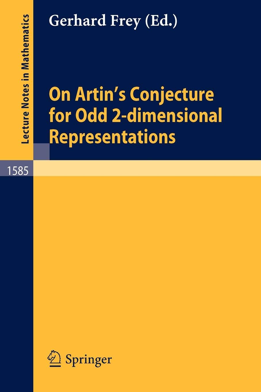 On Artin's Conjecture for Odd 2-dimensional Representations: 1585 (Lecture Notes in Mathematics)