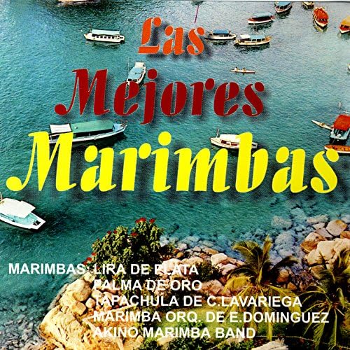 Écouter Las Mejores Marimbas Vol. I de Marimba Tapachula De Carlos F