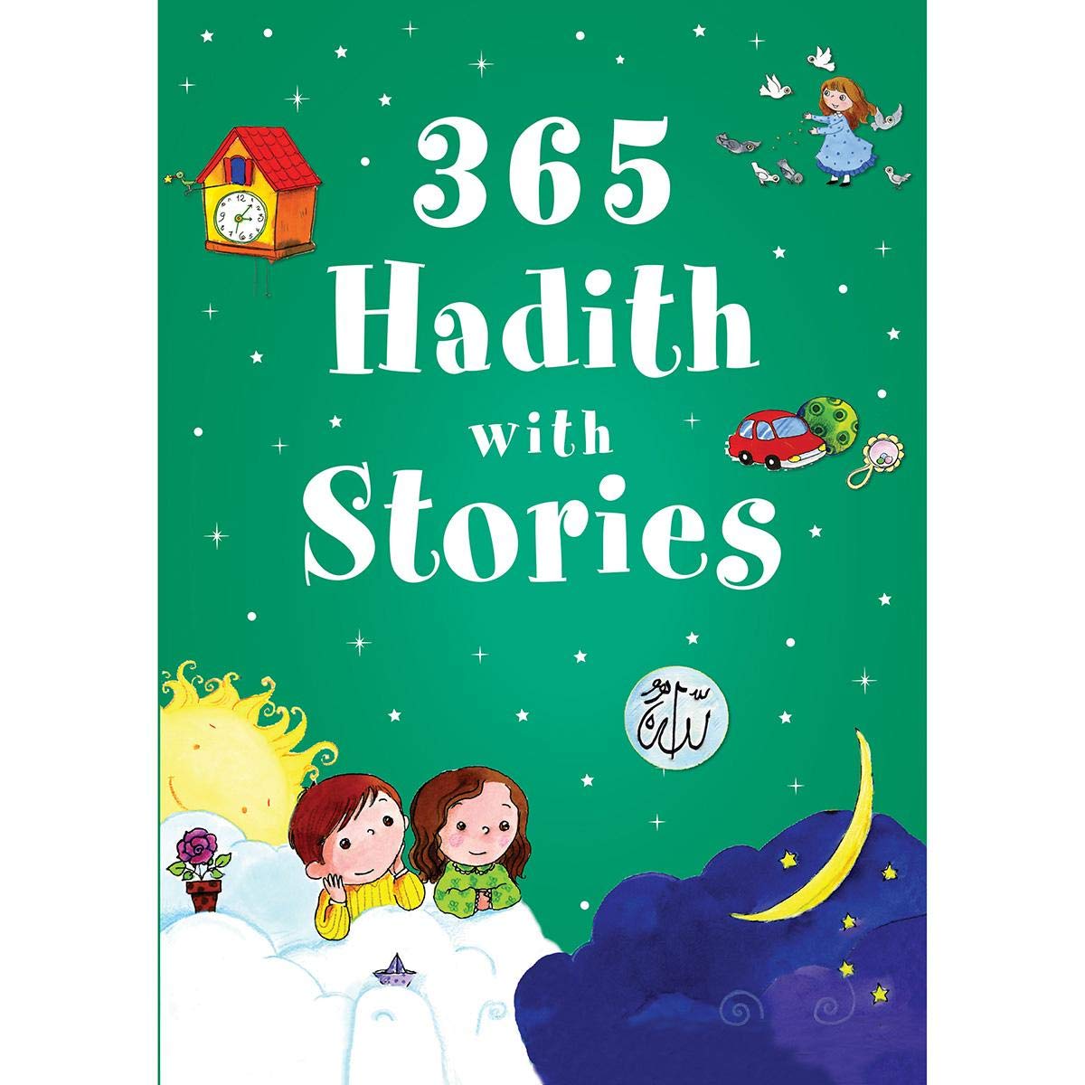 365 Hadith with Stories by Ali Caracam and Kevser Sahin - Hardcover