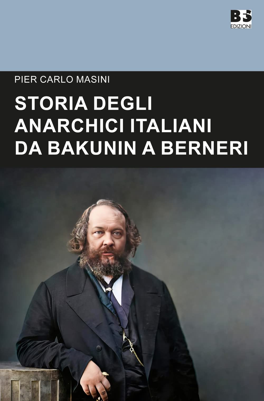 Storia Degli Anarchici Italiani Da Bakunin A Berneri - 4