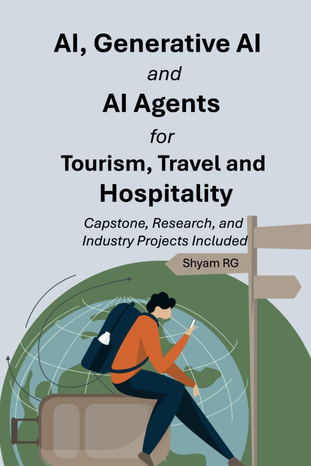 AI, Generative AI and AI Agents for Tourism, Travel and Hospitality