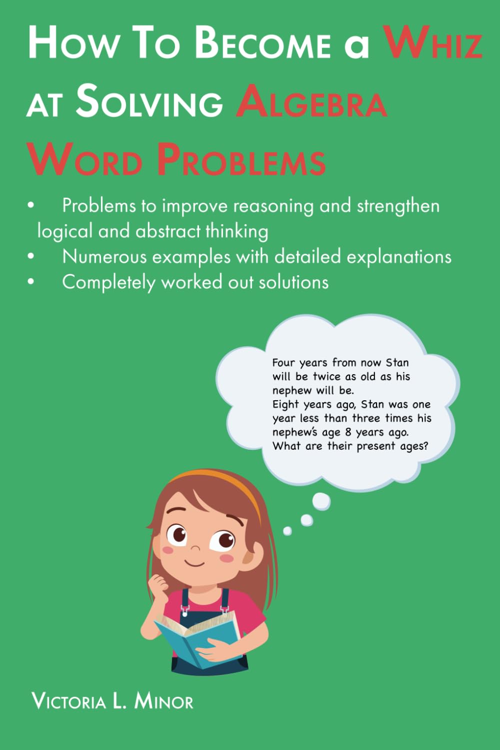 How to Become a Whiz at Solving Algebra Word Problems