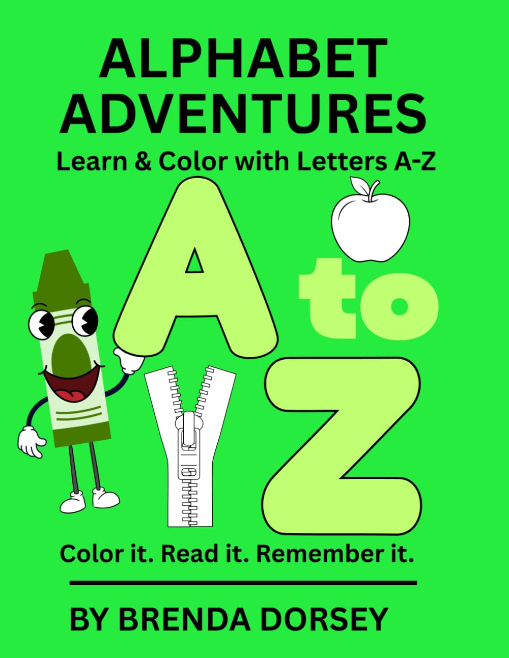 Alphabet Adventures: Learn & Color with Letters A to Z