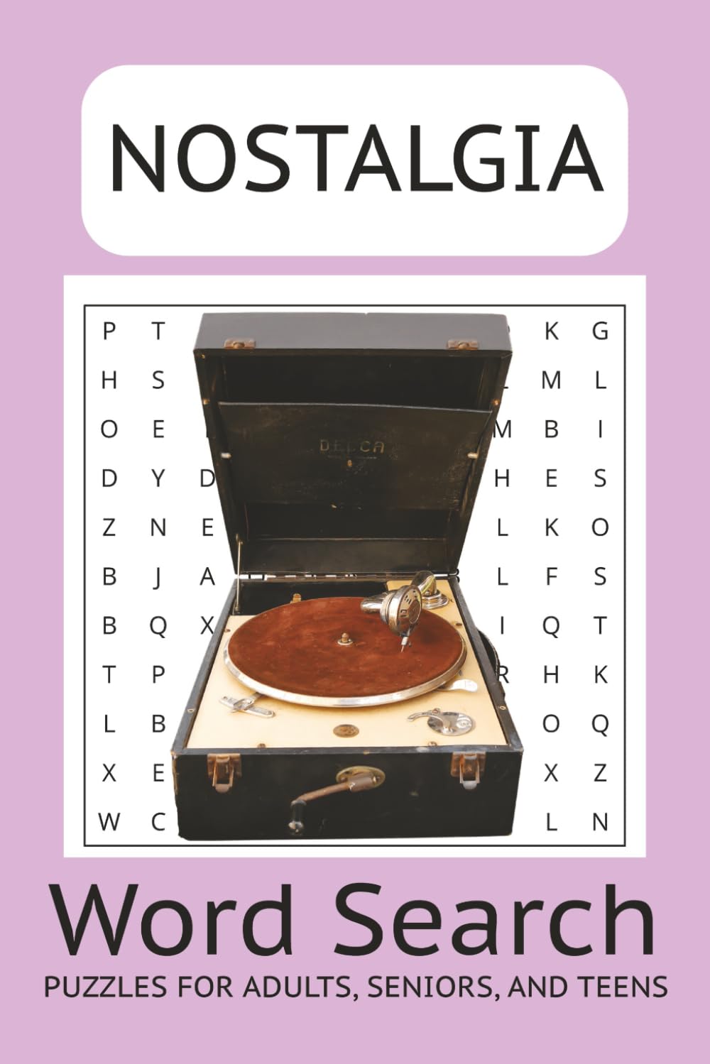 Nostalgia Word Search: Word Searches with Easy to Read Print about Old Times, 1950s, 1960s, and More | 6x9 inches, 110 pages | 50+ Puzzles … Gift for Vacations, Holidays, and Free Times