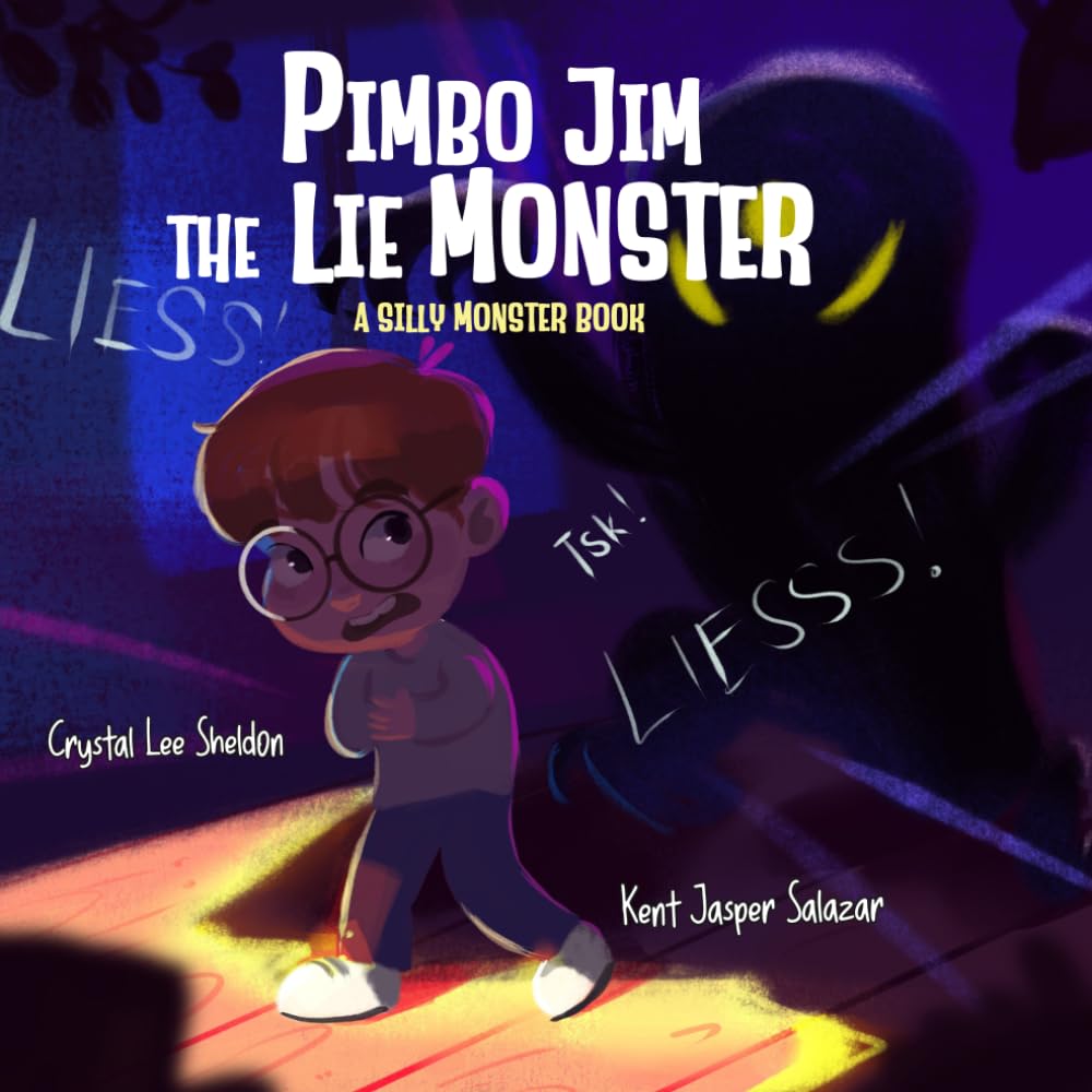 Pimbo Jim the Lie Monster: A Silly Monster Book about Honesty and Telling the Truth