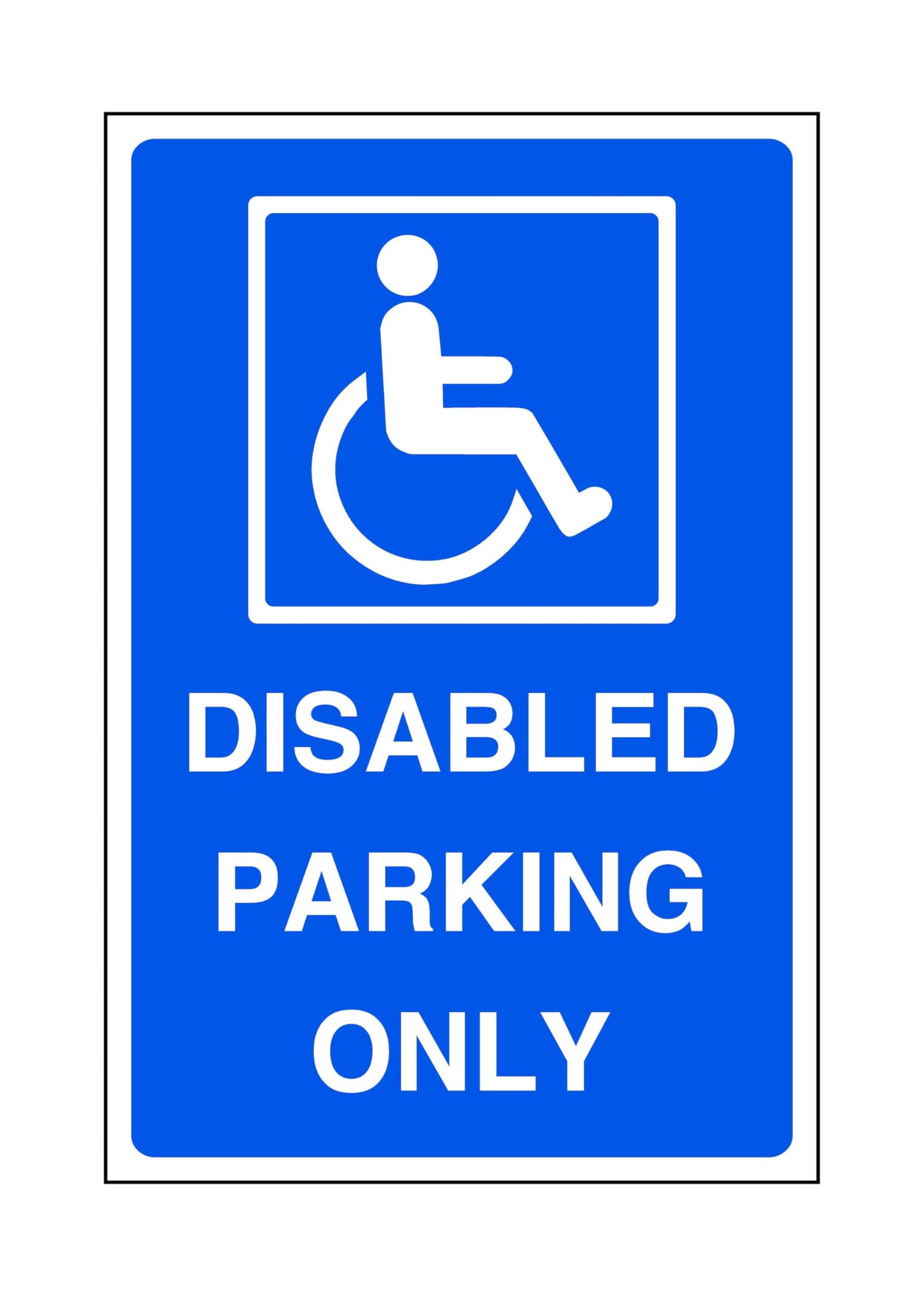 Safety First Display Ltd Blue/White Disabled Parking Only - Parking Sign - Disable Signage - High Tack Self-Adhesive Sticker (600Mm X 400Mm) Viewing Distance Within 20M.