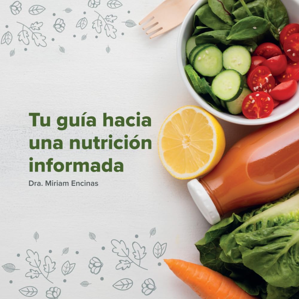 Tu guía hacia una nutrición informada