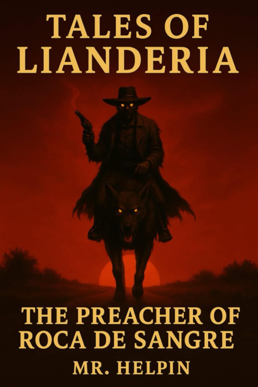 Tales of Lianderia: The Preacher of Roca de Sangre