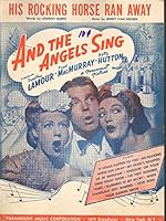 His Rocking Horse Ran Away (From And the Angels Sing) B002MVOGD2 Book Cover