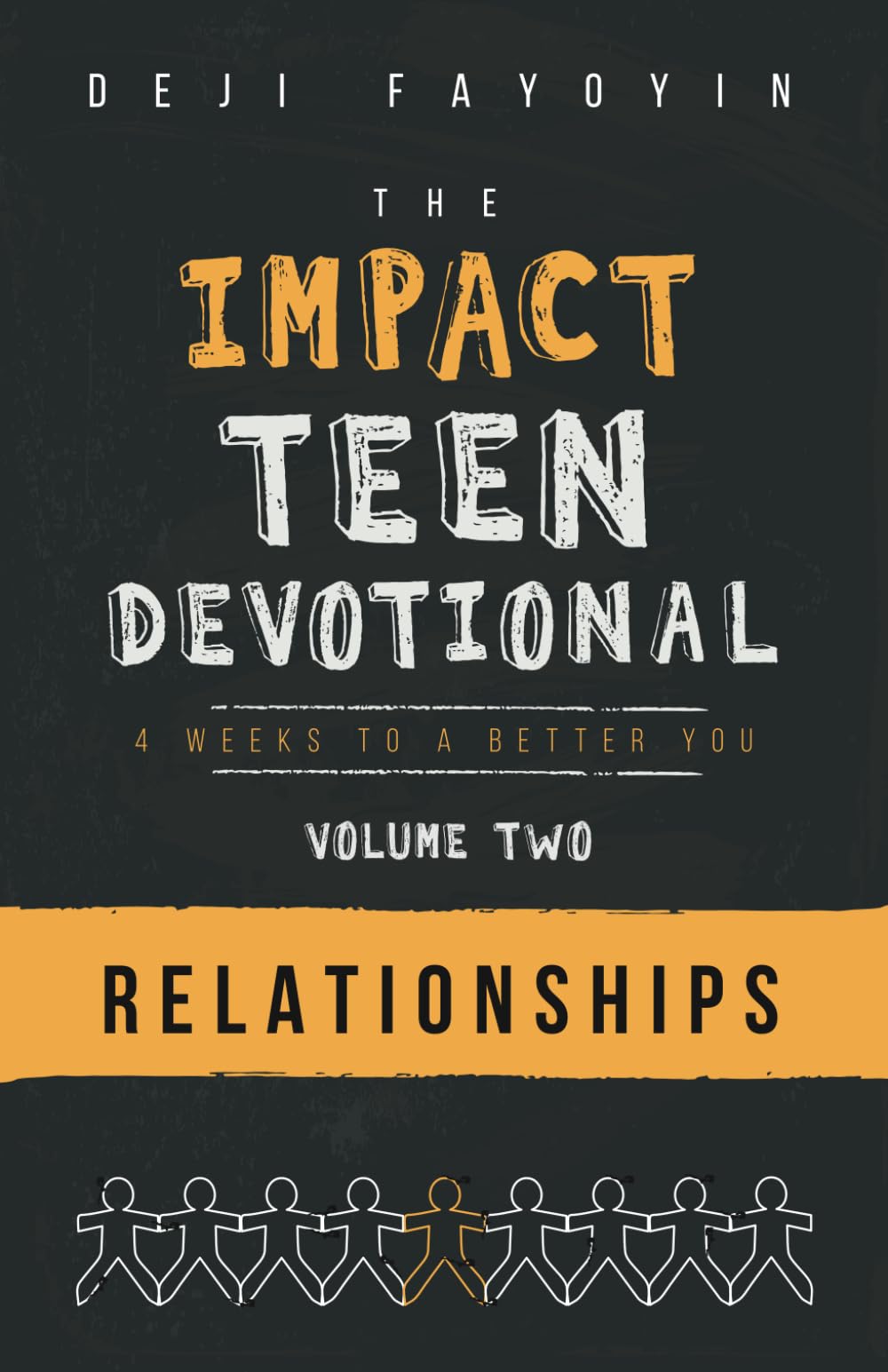 The Impact Teen Devotional - Volume Two: Relationships
