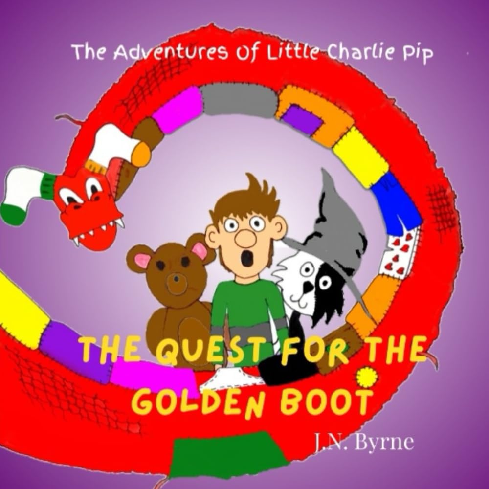 The Adventure of Little Charlie Pip: The Quest for the Golden Boot: A picture book, of a journey in a child's mind