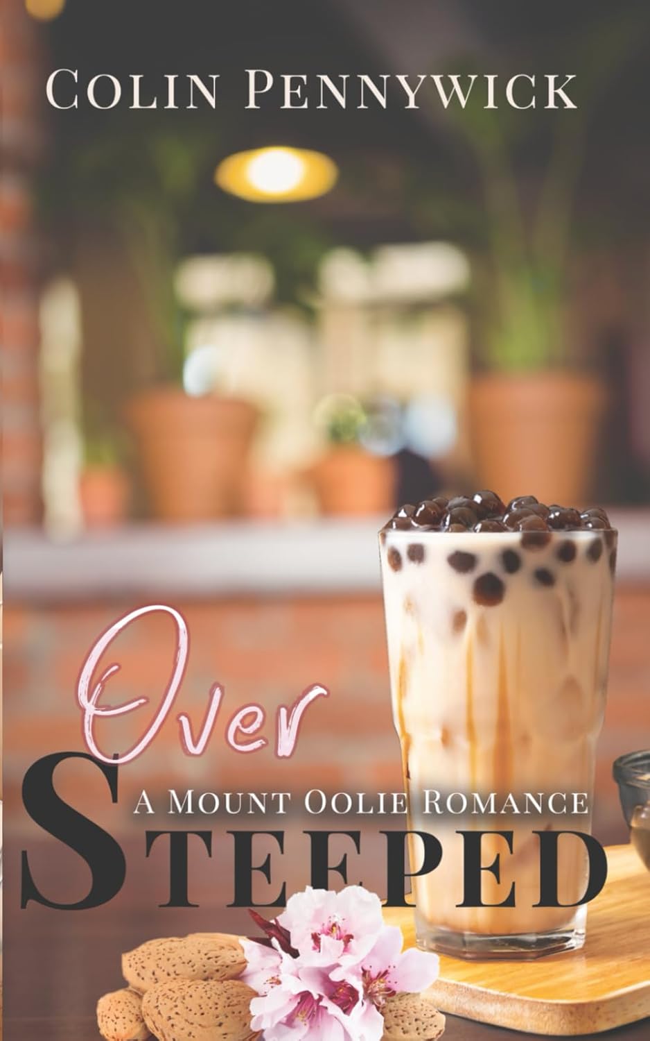 Over Steeped: 1 (Almond Blossom Tea)