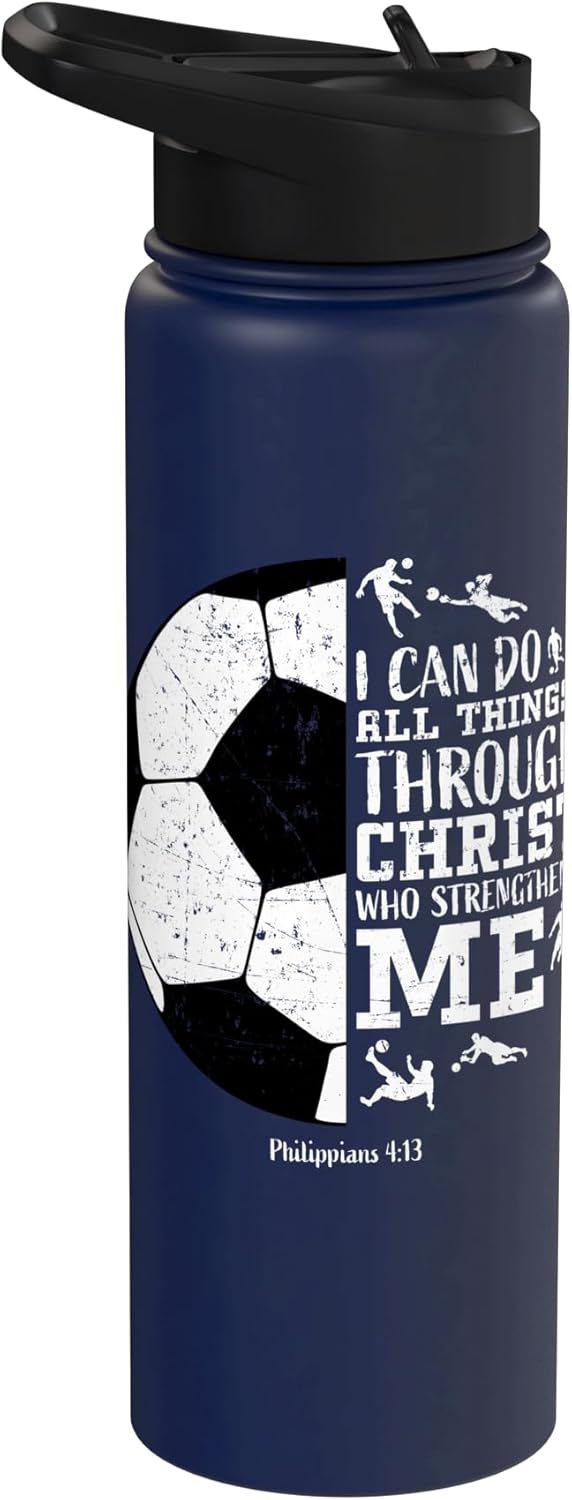 Christian Soccer Faith Graphic Bible Verse Philippians 4:13 Stainless Steel Insulated Water Bottle