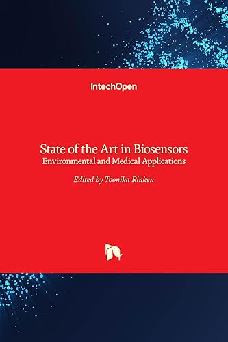 State of the Art in Biosensors: Environmental and Medical Applications