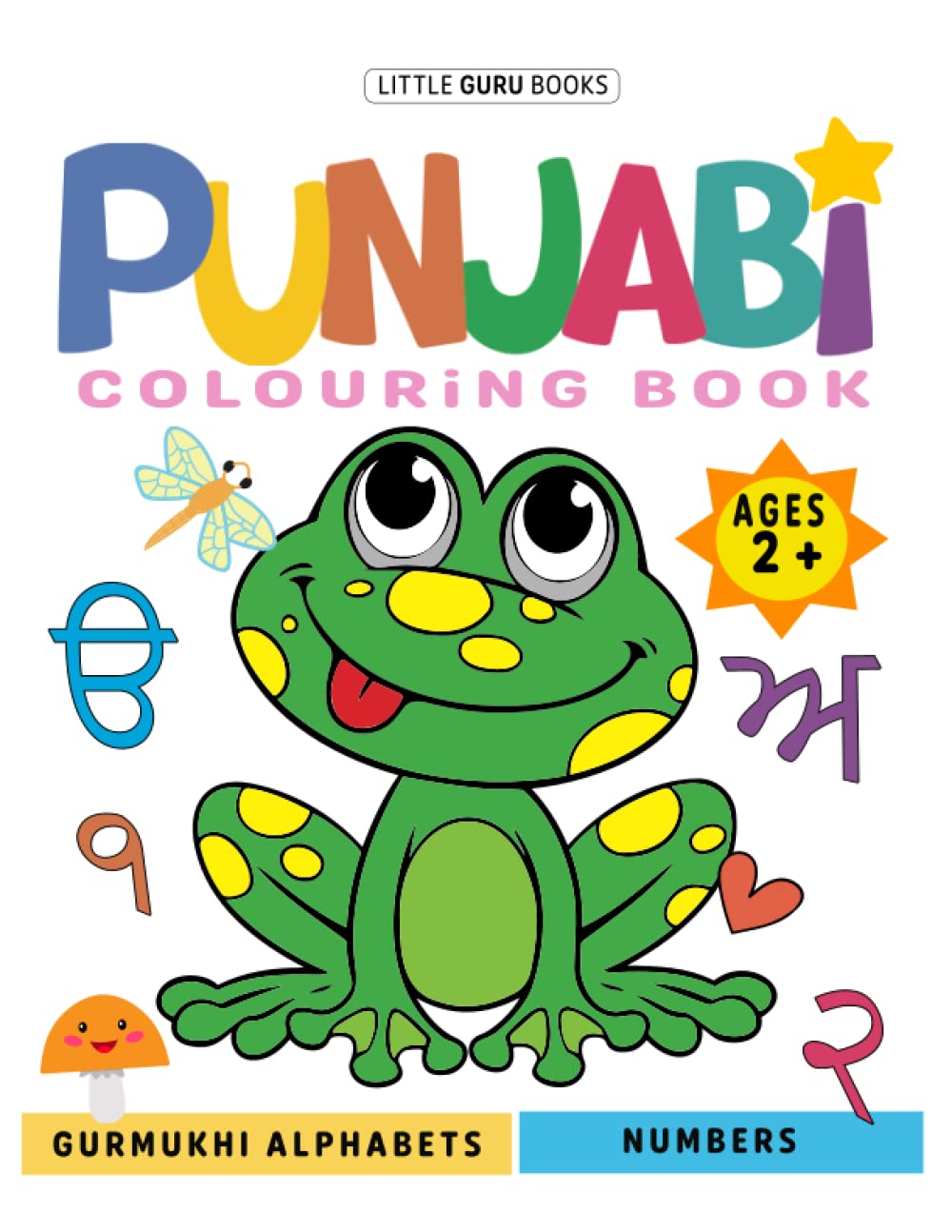 Punjabi Colouring Book: Gurmukhi Alphabets and Numbers
