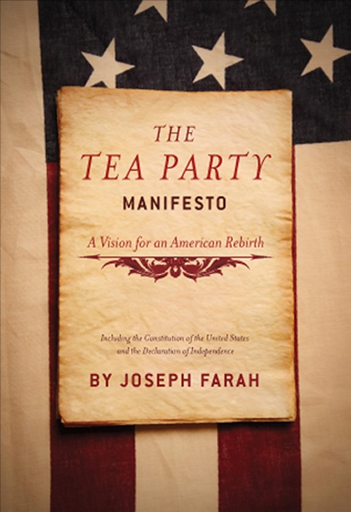 Buy The Tea Party Manifesto: A Vision for an American Rebirt — BookShops.in