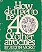 How Did I Get to Be 40 & Other Atrocities