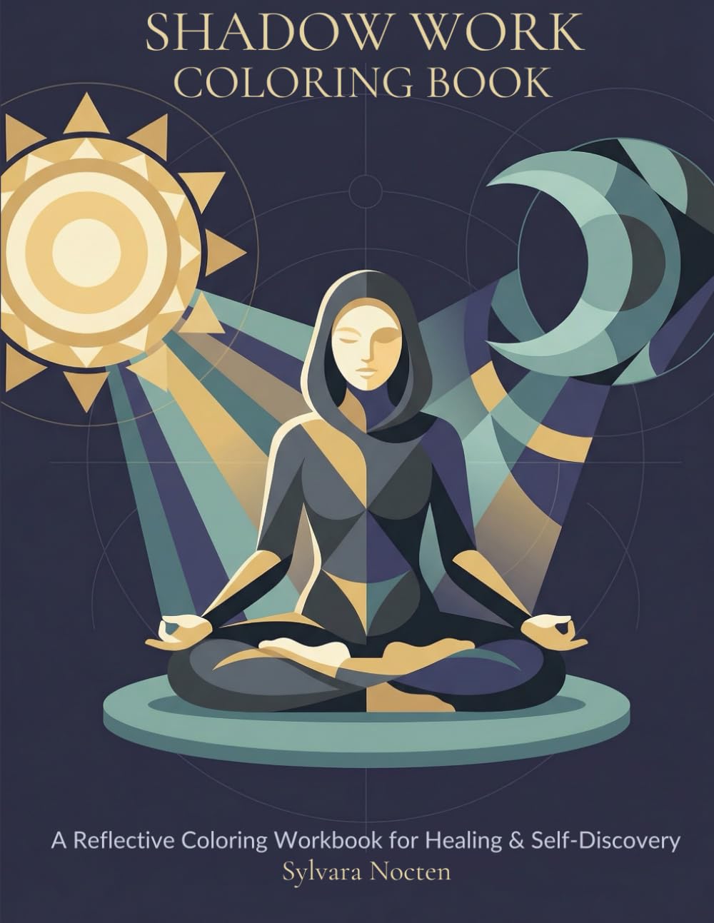 Shadow Work Coloring Book: A Reflective Coloring Book for Self-Discovery, Inner Healing, and Mindful Reflection