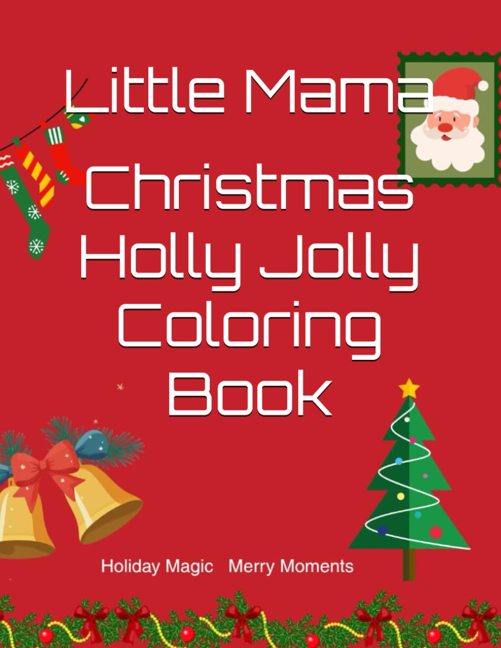Christmas Holly Jolly Coloring Book