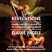 Revelations: Visions, Prophecy, and Politics in the Book of Revelation