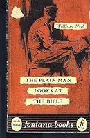 Plain Man Looks at the Bible 0006226515 Book Cover