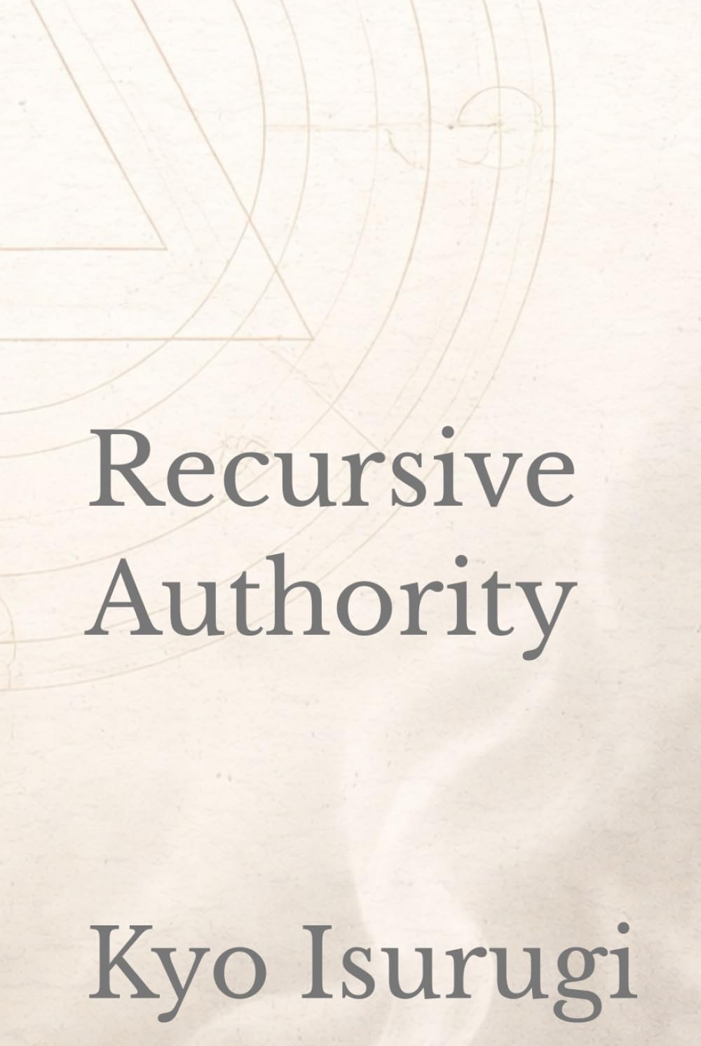 Recursive Authority