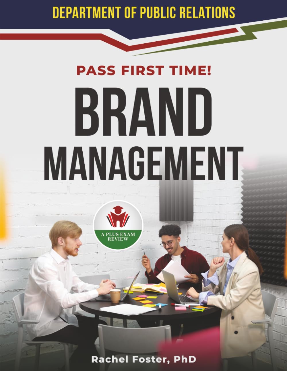 BRAND MANAGEMENT EXIT EXAM PREP