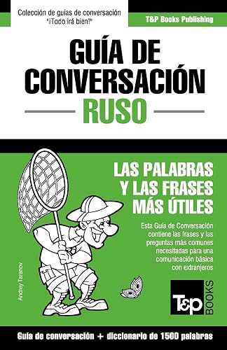 Guía de Conversación Español-Ruso y diccionario conciso de 1500 palabras: 259 (Spanish collection)