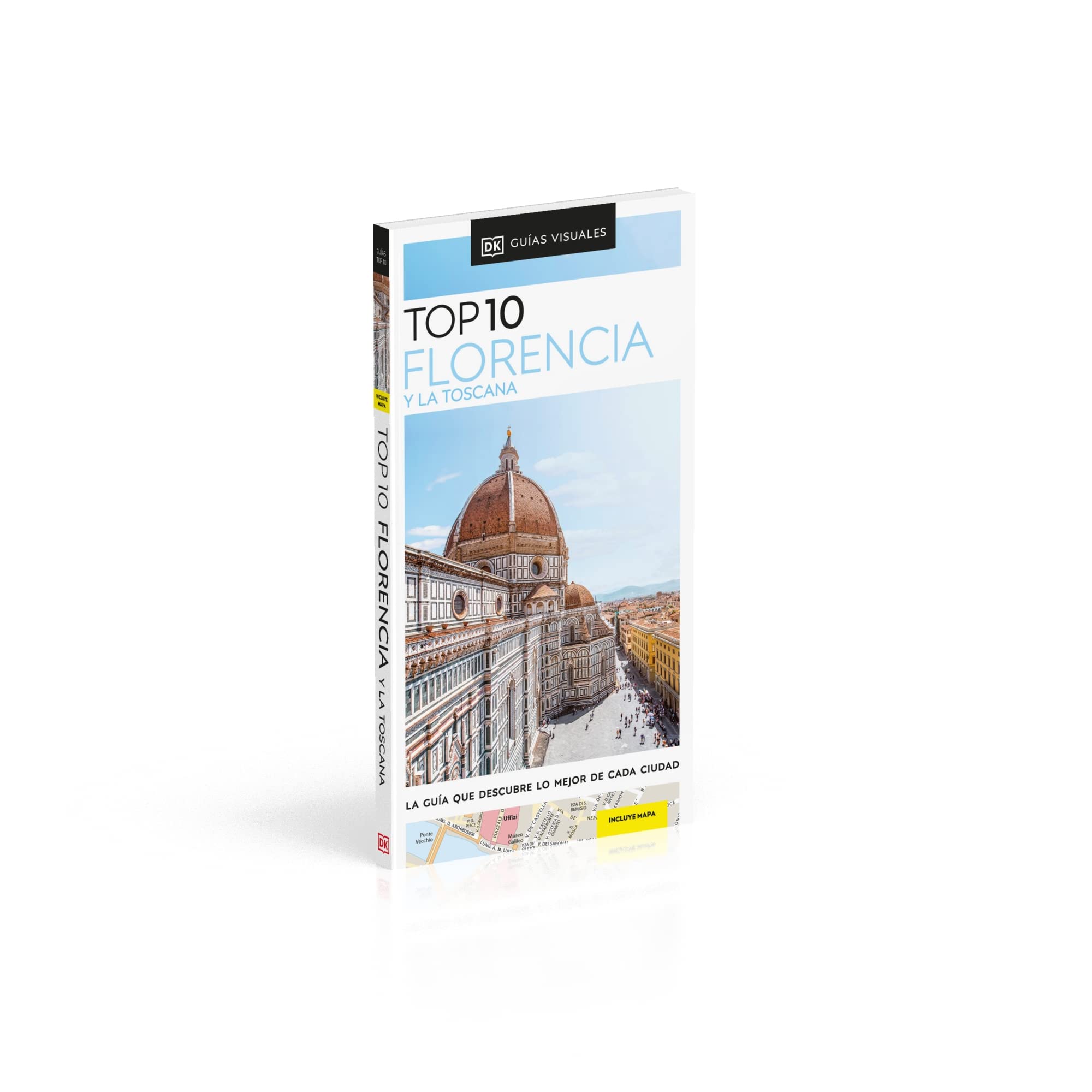 Florencia y la Toscana (Guías Visuales TOP 10): La guía que descubre lo mejor de cada ciudad (Guías de viaje)