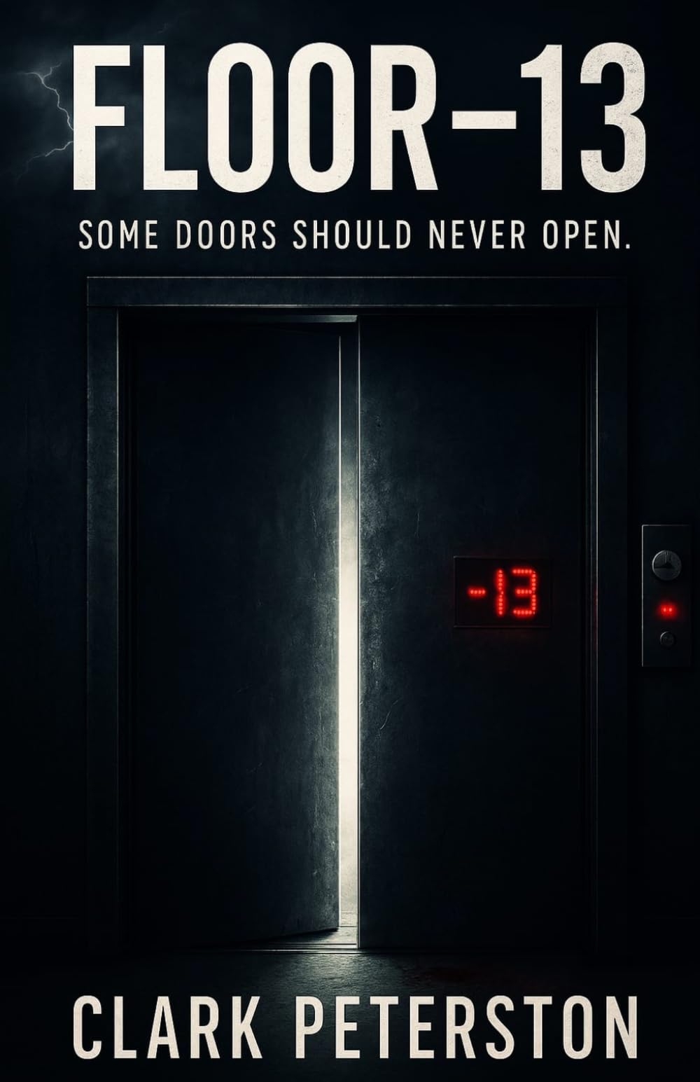 Floor 13: Some doors should never open