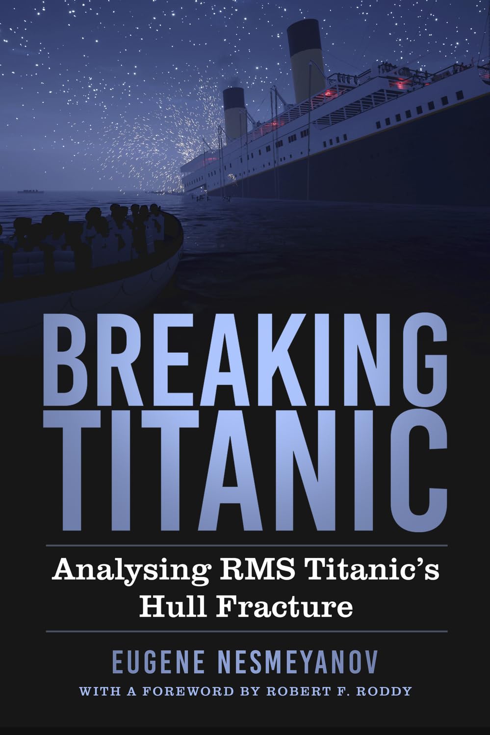 Breaking Titanic: Analysing RMS Titanic's Hull Fracture