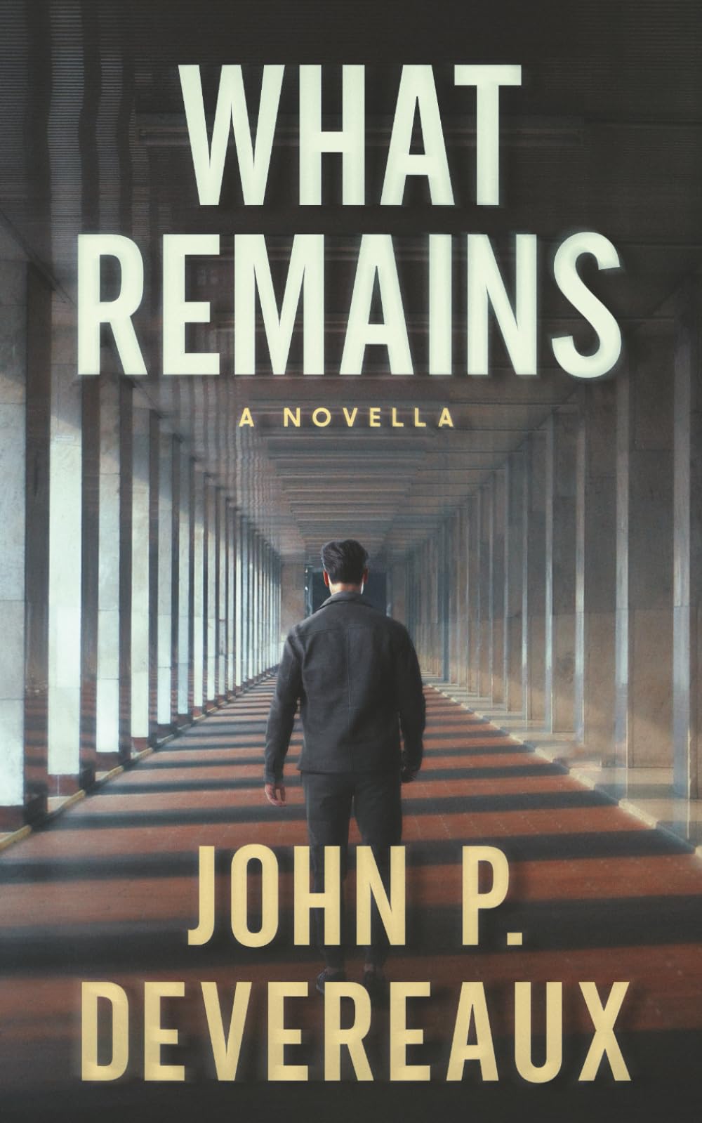 What Remains: A Novella