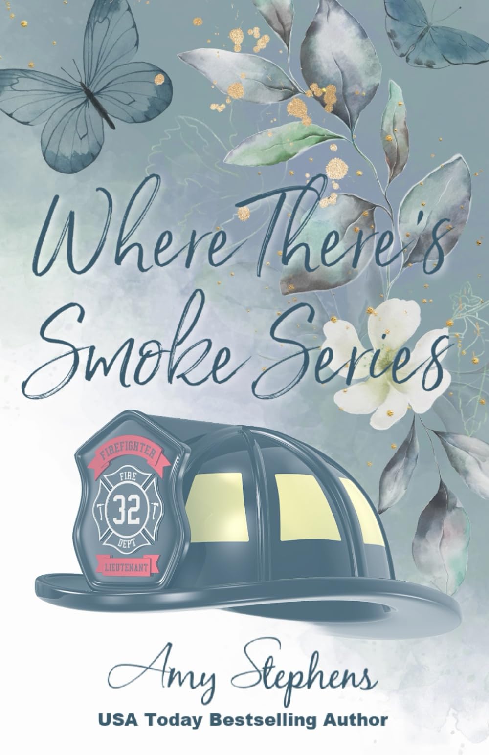 Where There's Smoke Series