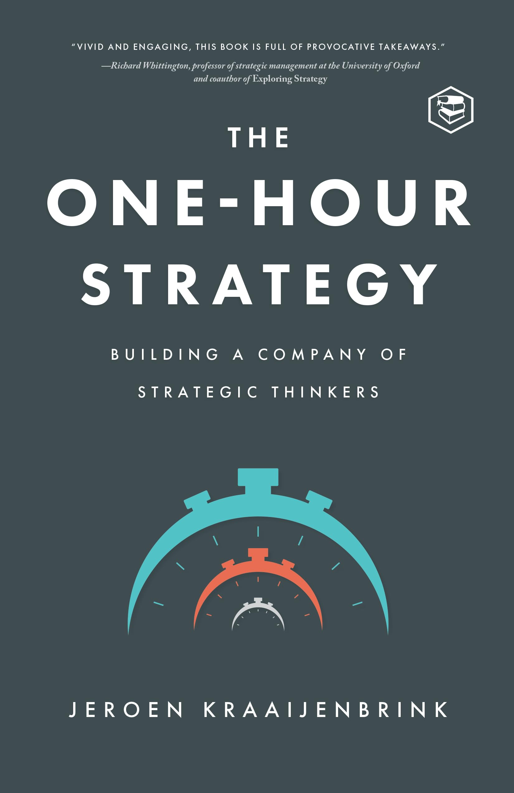 The One-Hour Strategy