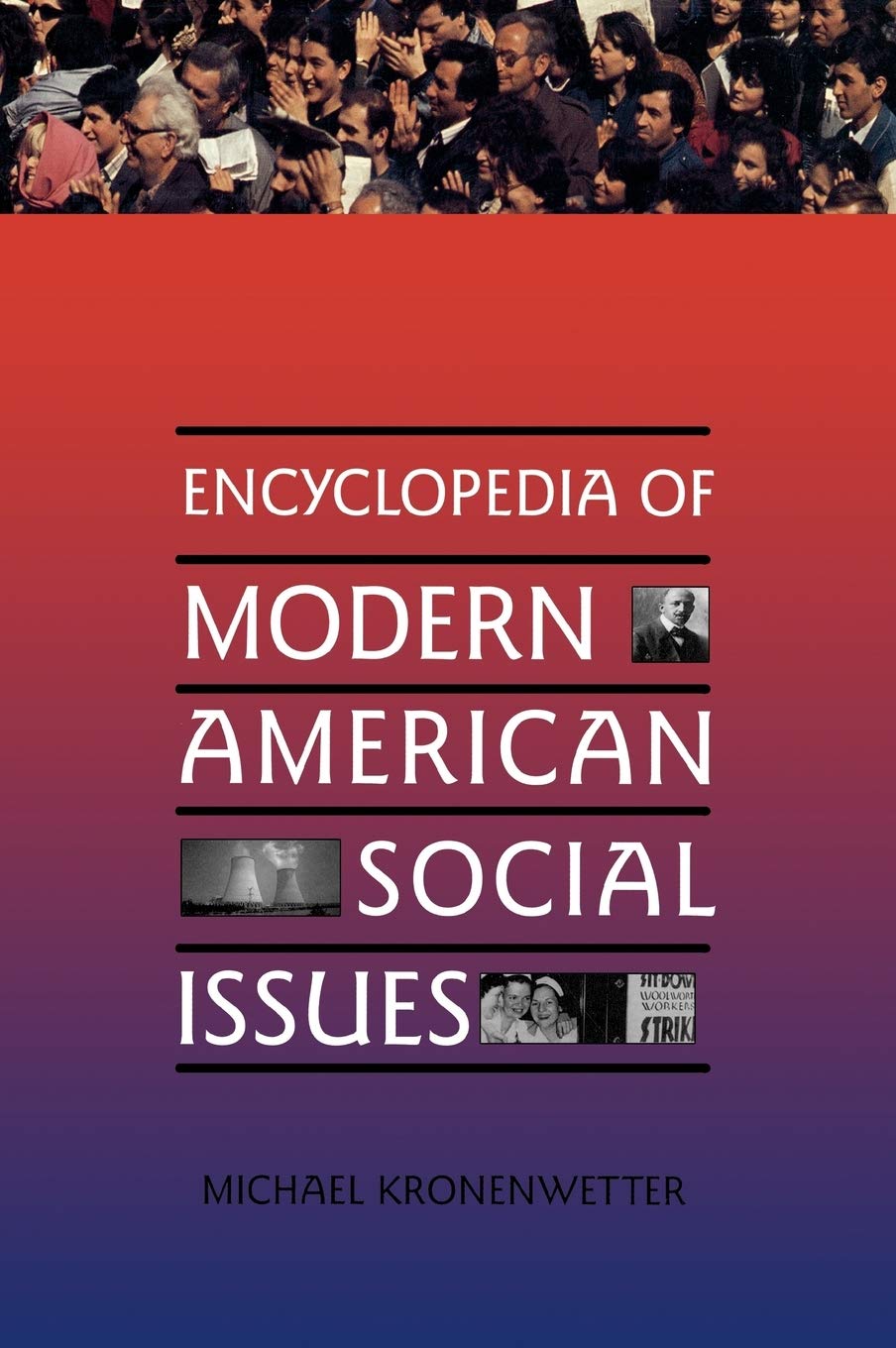 Encyclopedia of Modern American Social Issues (Contemporary World Issues (Hardcover))