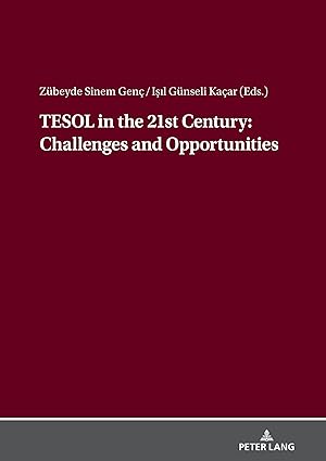 TESOL in the 21st Century: Challenges and Opportunities-Wow! eBook