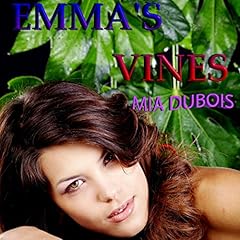 Emma's Vines Audiolibro Por Mia DuBois arte de portada