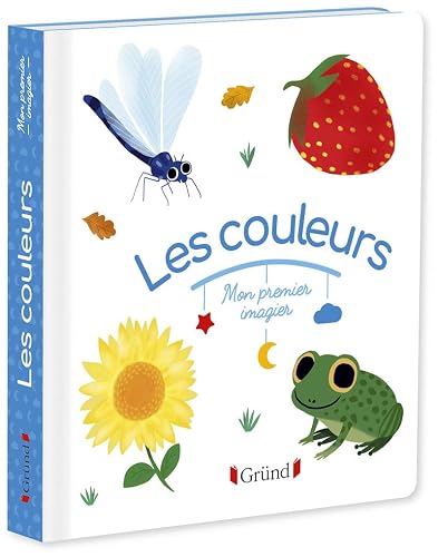 Mon premier imagier : Les couleurs – Livre d'éveil – À partir de 6 mois
