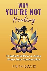 Why You're Not Healing