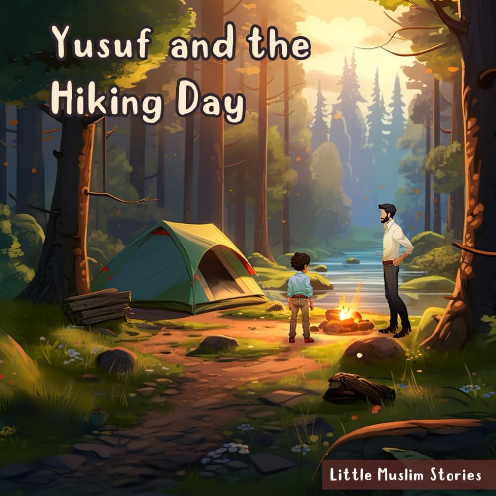 Yusuf and the Hiking Day (Yusuf's adventures)
