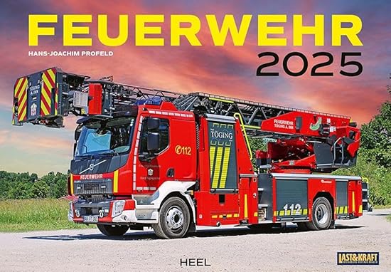 Feuerwehr Kalender 2025 Wandkalender: 12 erstklassige, teilweise