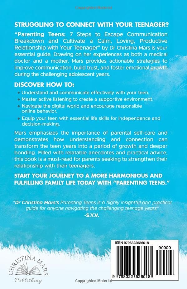 Parenting Teens: 7 Steps to Escape Communication Breakdown and Cultivate a Calm, Loving, Productive Relationship with Your Teenager - Image 2