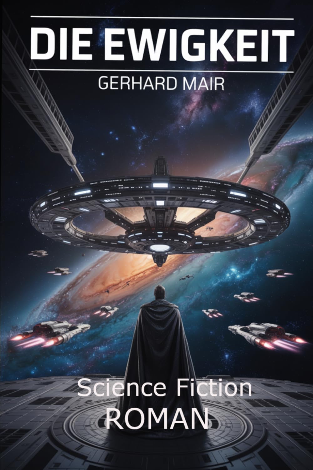 Die Ewigkeit von Thorn: Space Opera Saga: Ein Science-Fiction-Roman über Zeitreisen, Unsterblichkeit und die Schwarze Sonne (Thorn-Imperium-Saga)