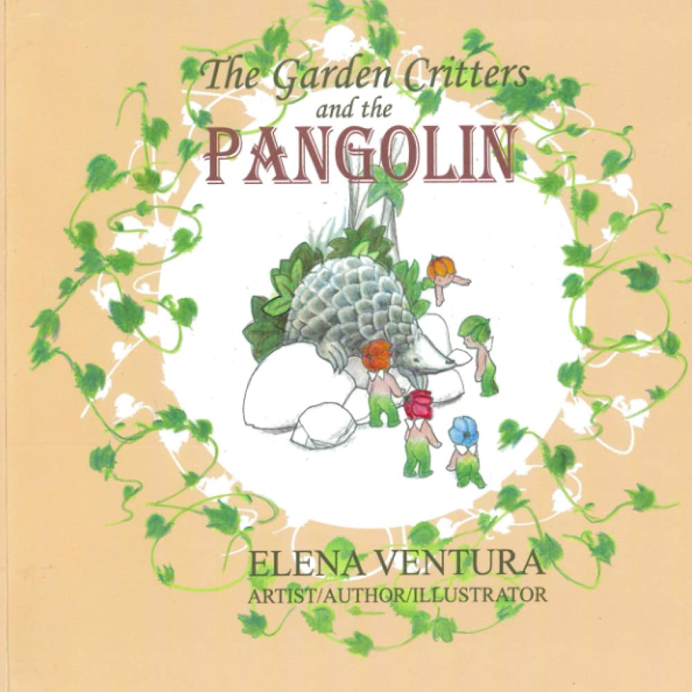 The Garden Critters and the Pangolin