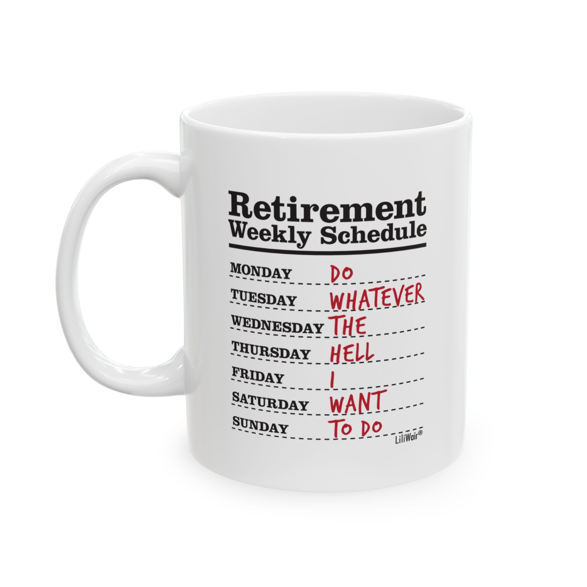 banytree Funny Retirement Gag Gifts for Women Men Dad Mom Retirement Coffee Mug Gift Retired Schedule Calendar Mugs for Coworkers Office & Family Unique Novelty Ideas,8541932404