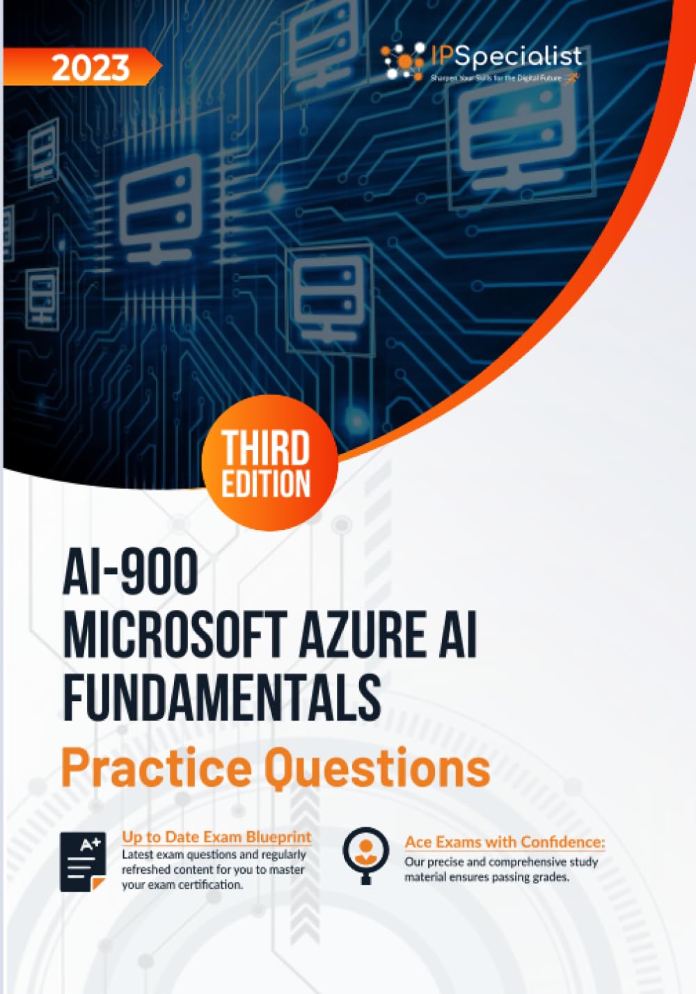 AI-900: Microsoft Azure AI Fundamentals +200 Exam Practice Questions with Detailed Explanations and Reference Links: Third Edition - 2023