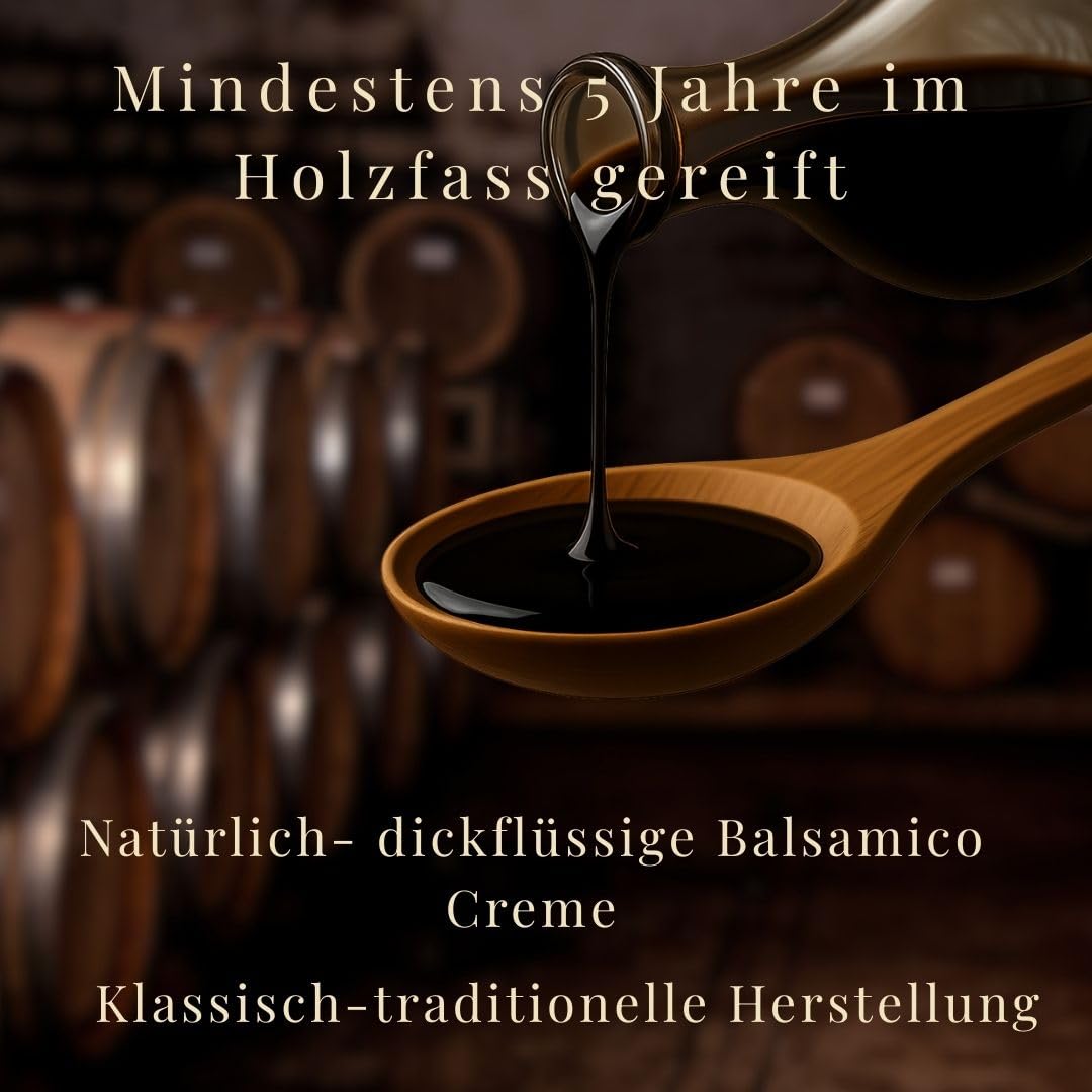 Aceto Balsamico di Modena IGP 250ml – original italienischer, dickflüssiger Balsamico Creme Essig ohne Zucker, mind. 5 Jahre im Holzfass gereift