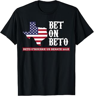 Bet On Beto US Senate | Vote O'Rourke 2018 Texas Shirt