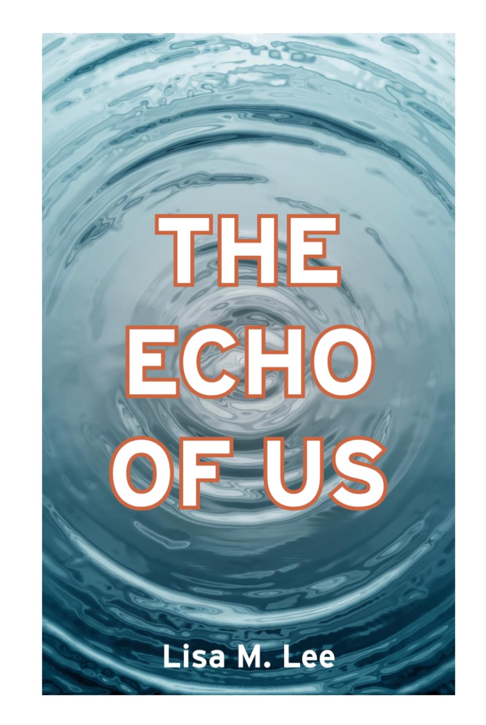 The Echo of Us