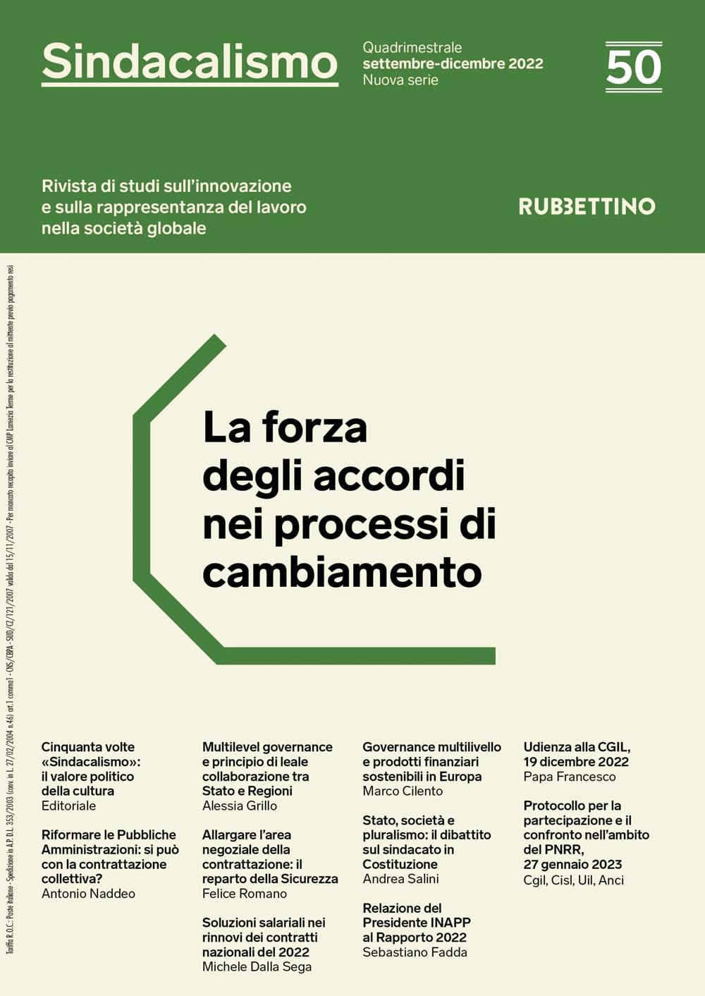 Sindacalismo. Rivista Di Studi Sull'innovazione E Sulla Rappresentanza Del Lavoro Nella Società Globale (2022) (Vol. 50) - 4